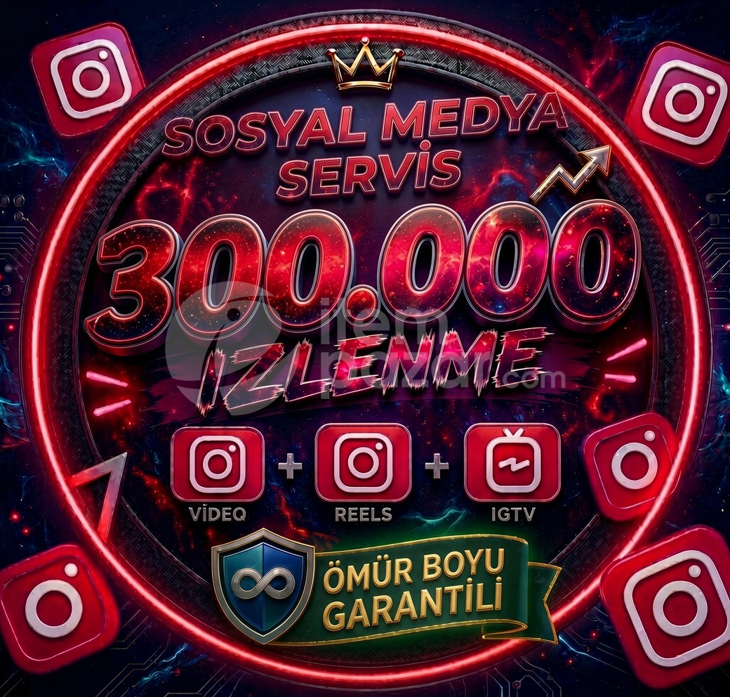 [İNSTAGRAM] 300.000 İZLENME [YÜKSEK KALİTELİ]