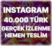 Instagram 40.000 Organik Türk İzlenme