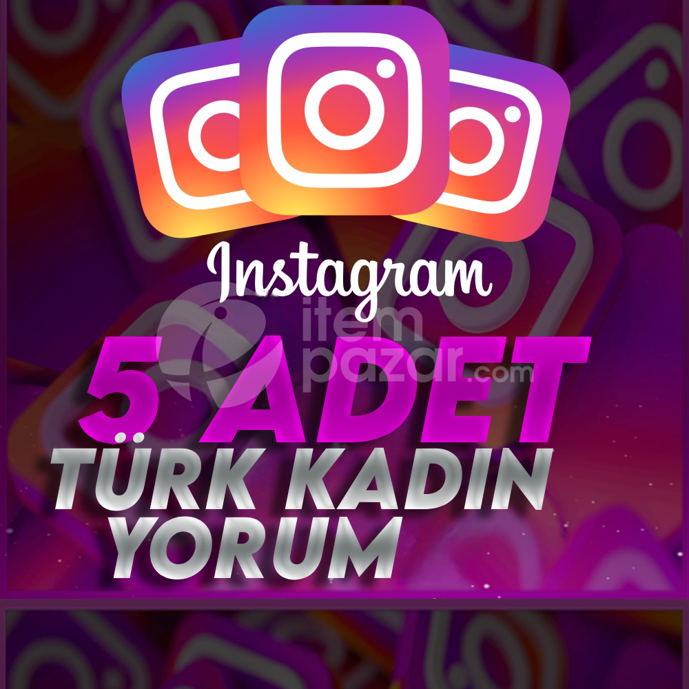 Instagram 5 Adet Kadın Beğen + Kaydet + Yorum