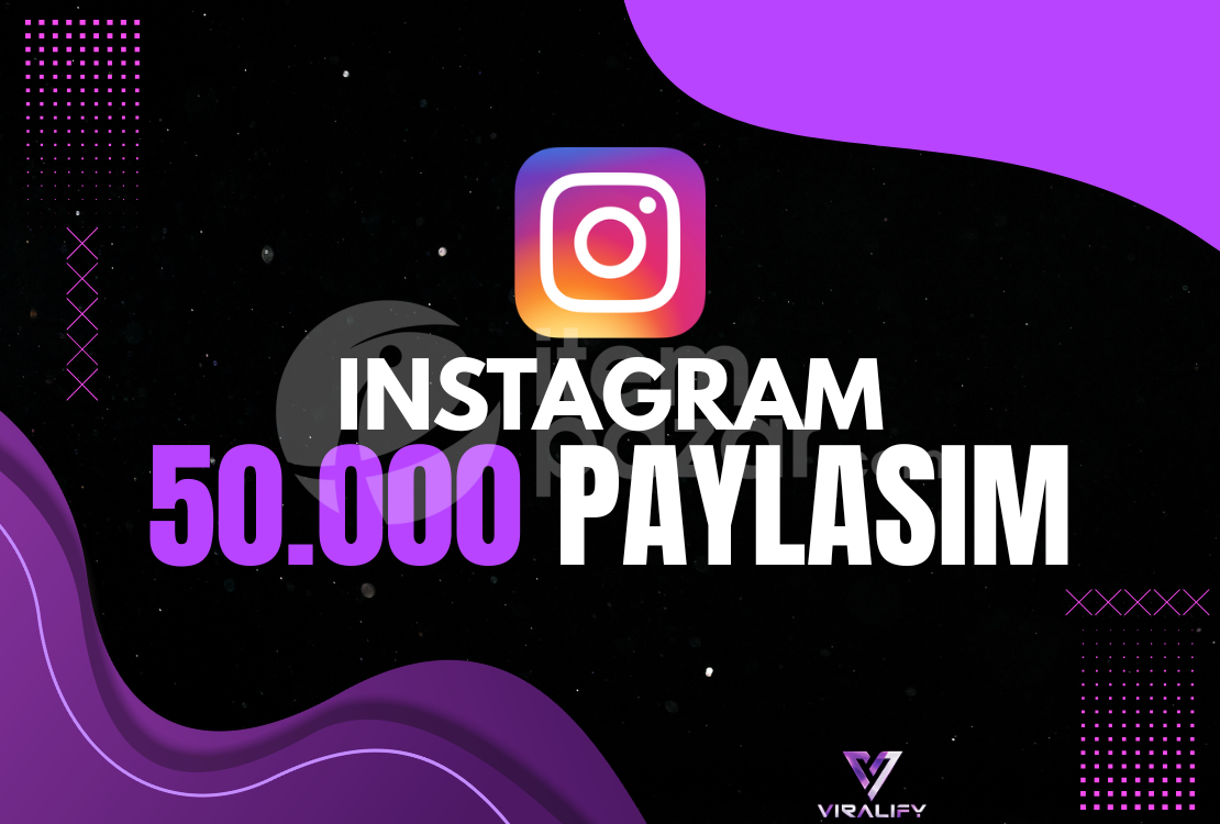 ⭐️INSTAGRAM 50.000 PAYLAŞIM - HIZLI⭐️