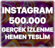 Instagram 500.000 Organik İzlenme