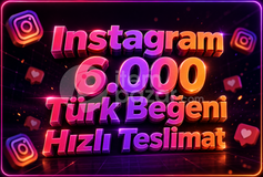 ⭐ Instagram 6.000 Türk Beğeni ✔
