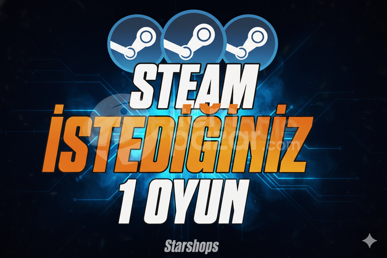 İSTEDİĞİNİZ 1 OYUN + SINIRSIZ + 7/24 OTO