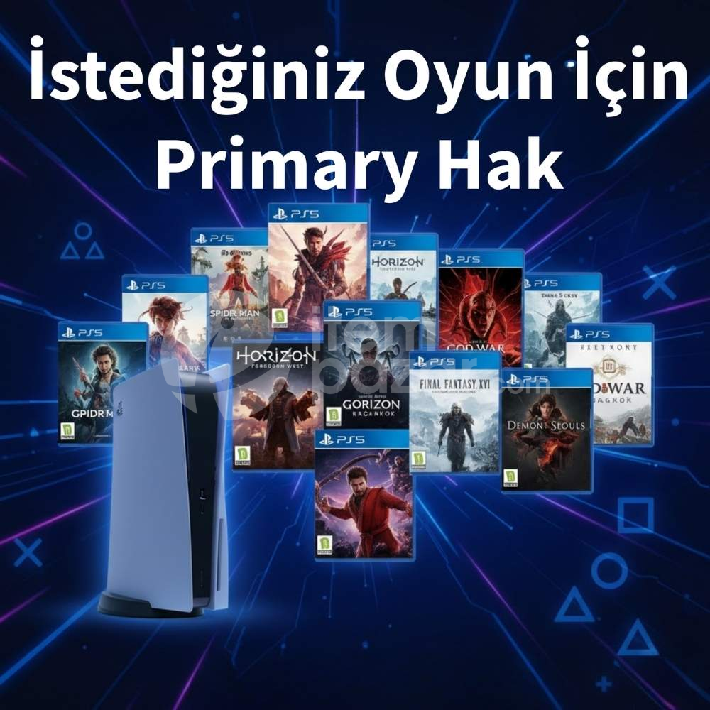 İstediğiniz Oyun İçin Primary + Garanti