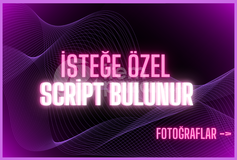 ⭐İSTEĞE ÖZEL SCRİPT BULUNUR⭐