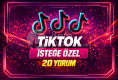 ⭐İSTEĞE ÖZEL⚡TİKTOK 20 YORUM⚡
