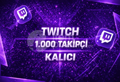 ⭐KALICI⚡TWİTCH 1.000 TAKİPÇİ⚡