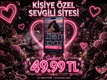 KAMPANYA! SEVGİLİ SİTESİ SADECE 49.99TL