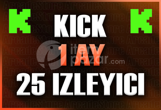 ✨Kick | 1 Ay 25 İzleyici | Garantili✨