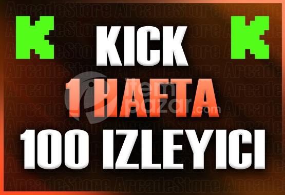 ✨Kick | 1 Hafta 100 İzleyici | Garantili✨