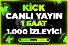 KİCK 1 SAAT 1.000 CANLI YAYIN İZLEYİCİ
