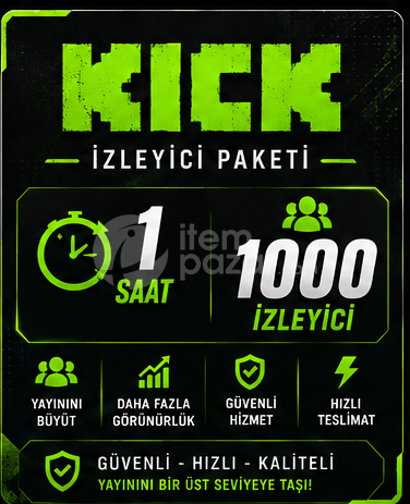Kick 1 Saat 1000 İzleyici