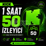 Kick 1 saat 50 izleyici