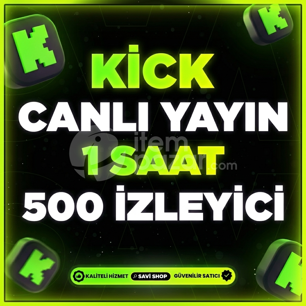 KİCK 1 SAAT 500 CANLI YAYIN İZLEYİCİ