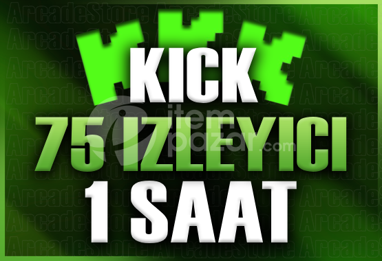 ✨Kick | 1 Saat 75 İzleyici | Garantili✨
