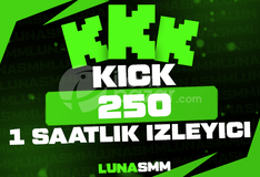 [Kick] 1 Saatlik 250 İzleyici