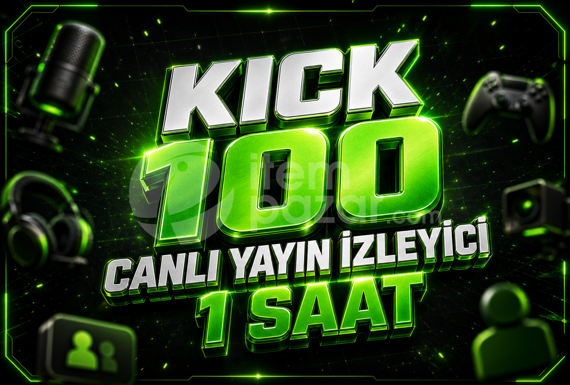 ⭐ Kick 100 Canlı İzleyici 1 Saat