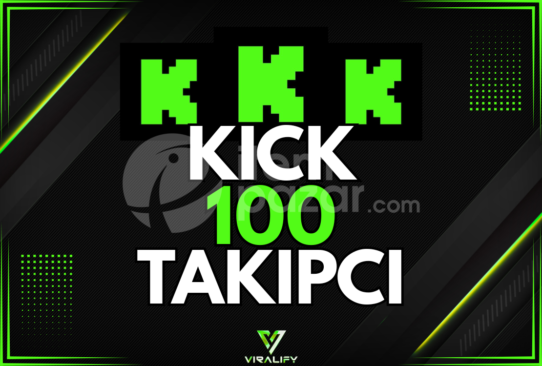 ⭐️KICK 100 TAKİPÇİ - HIZLI⭐️
