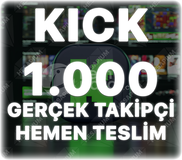 Kick 1000 Gerçek Takipçi Önerilen Kanal Etkili