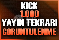 ✨Kick 1000 Yayın Tekrarı İzlenme✨