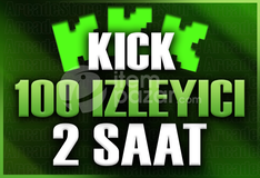 ✨Kick | 2 Saat 100 İzleyici | Garantili✨