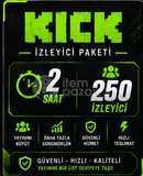 Kick 2 Saat 250 İzleyici