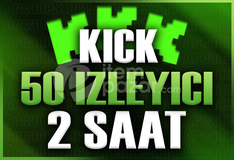 ✨Kick | 2 Saat 50 İzleyici | Garantili✨