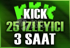✨Kick | 3 Saat 25 İzleyici | Garantili✨
