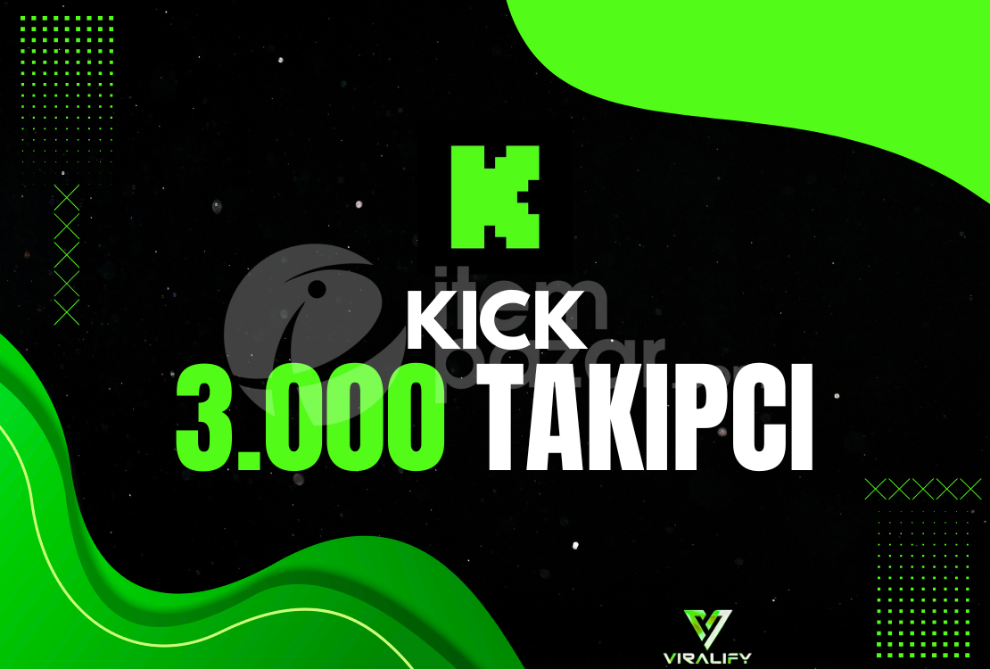 ⭐️KICK 3.000 TAKİPÇİ - HIZLI⭐️