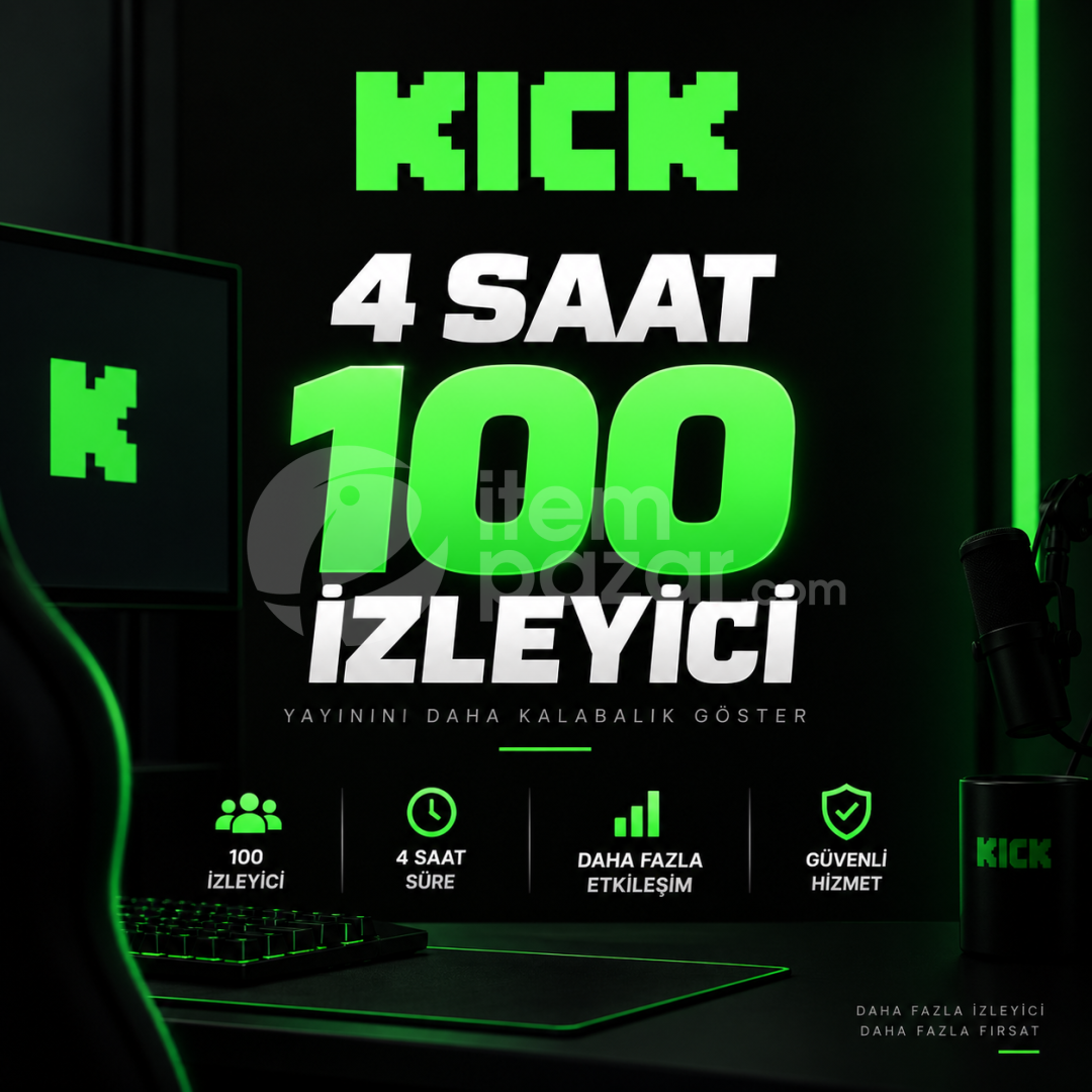 Kick 4 Saat 100 İzleyici
