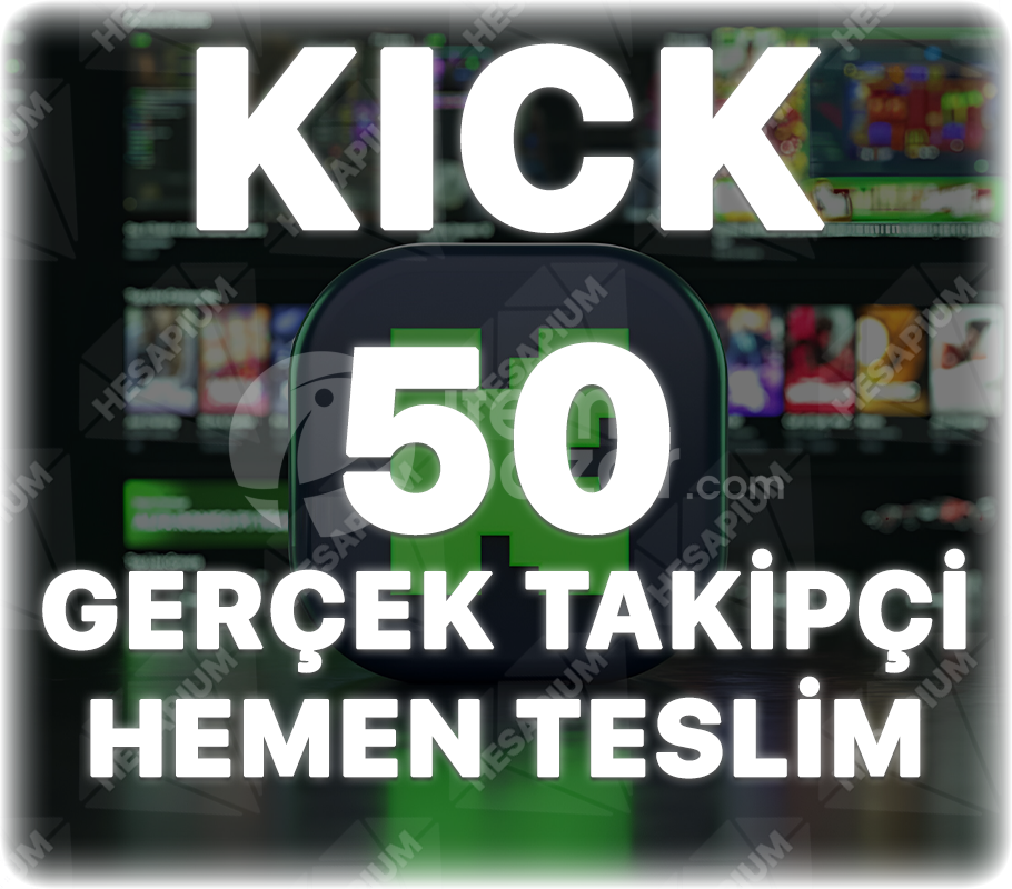 Kick 50 Gerçek Takipçi - Önerilen Kanal Etkili
