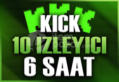 ✨Kick | 6 Saat 10 İzleyici | Garantili✨