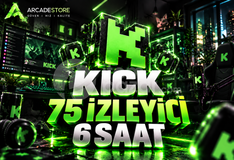 ✨Kick | 6 Saat 75 İzleyici | Garantili✨
