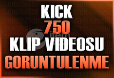 ✨Kick 750 Klip İzlenme ✨