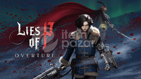 Lies Of P Deluxe Edition + Overture DLC