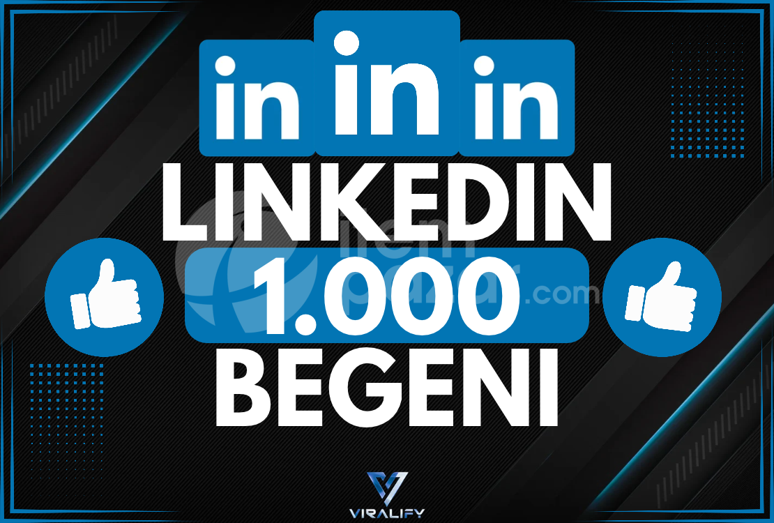 ⭐️LINKEDIN 1.000 BEĞENİ - HIZLI⭐️