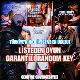 LİSTEDEN OYUN GARANTİ RANDOM KEY!