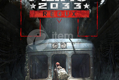 Metro 2033 Redux