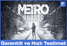 Metro Exodus | Garanti + Sınırsız