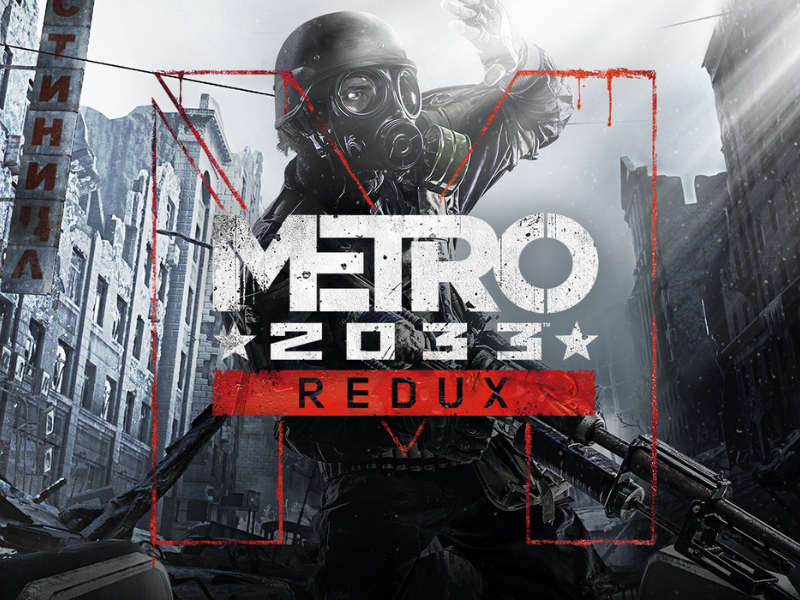 Metro2033 Redux