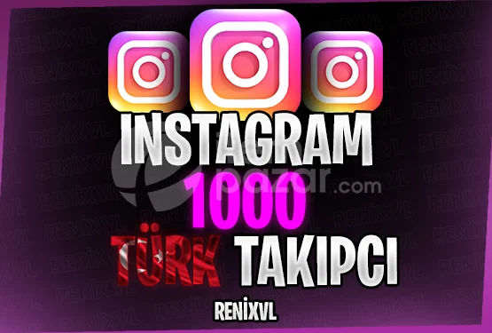 ORGANIK | 1000 INSTAGRAM TÜRK TAKİPÇİ