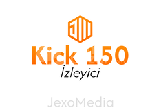 (Oto) Kick 150 İzleyici 4 Saat