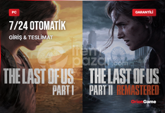 [OTO TESLİM] The Last Of Us Part 1 + Part 2