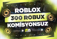 ⭐ OTOMATİK TESLİMAT | 300 Robux - KOMİSYONSUZ ⭐