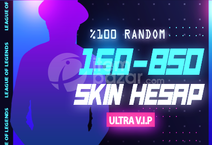 150-850 SKİN LOL ULTRA RANDOM HESAP