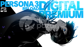 Persona 3 Reload Digital Premium Edition