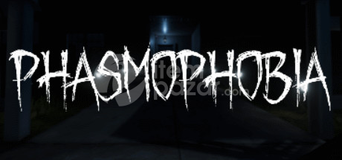Phasmophobia