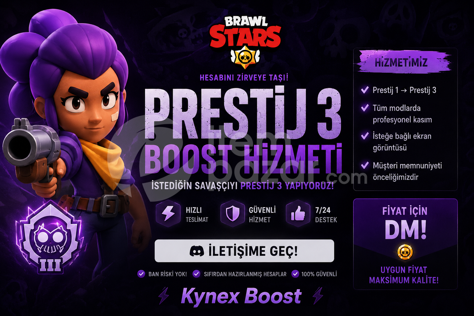 PRESTİJ 3 BOOST EN UYGUN İSTEDİĞİN KARAKTER