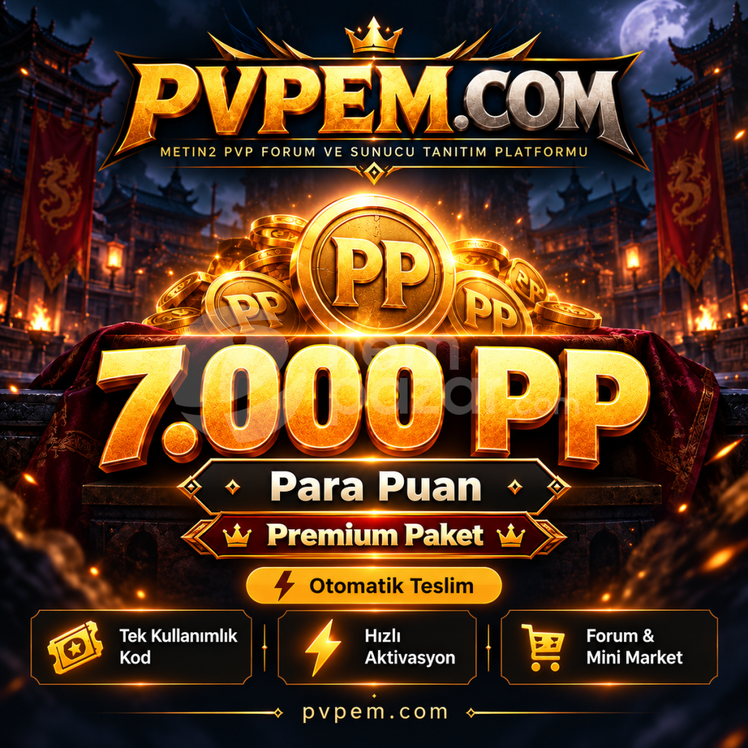 PVPEM | 7.000 PP Para Puan | Otomatik Teslim
