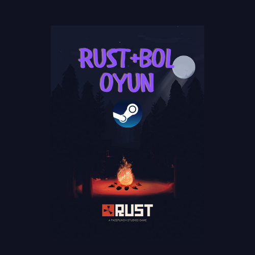 RUST+ BOL OYUN+ GARANTİLİ